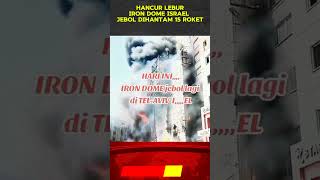 Iron dome isriwil Eror! Galilea Atas Terbakar Seperti N3r4k4 #irondome #isriwil #hizbullah #shorts