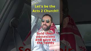 Acts 2 Church - Sold Their Possessions and Gave To the Needy #short #shortvideo #godisgood #shorts