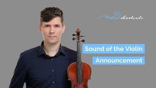 My new online course - Sound of the Violin - Announcement