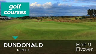 Dundonald Links - Hole 9 Fly Through