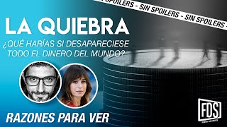 LA QUIEBRA | CRÍTICA SIN SPOILERS, en Podium Podcast