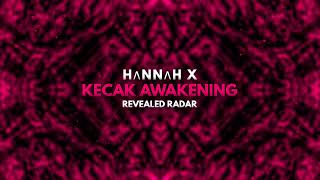 HΛNNΛH X - Kecak Awakening