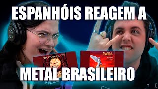 ESPANHÓIS REAGEM A METAL BRASILEIRO (ANGRA, SEPULTURA)