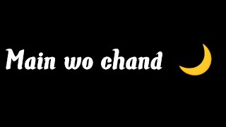 🥀 Main wo chand Sad Song WhatsApp Status Black Screen Status|Lyrics Sad Status|💔 Himesh Reshammiya