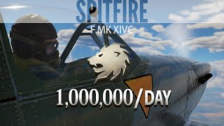 How to make a million in a day| Spitfire F Mk XIVc|War Thunder