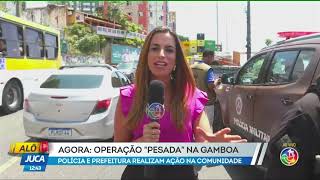 Operação pesada na Gamboa