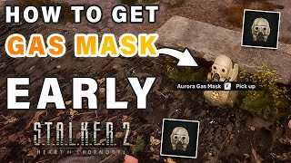 How to Get Aurora Gas Mask ► STALKER 2: Heart of Chernobyl