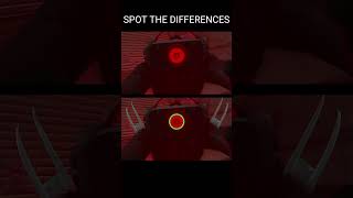 Spot the difference - Skibidi toilet Fight Camera man