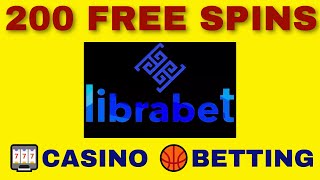 200 Free Spins🎁Casino Bonus for Canada🇨🇦LibraBet Casino Promotions