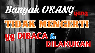 Banyak orang yang tidak mengerti apa yang dibaca ketika sholat ||