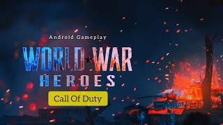 World War Heroes WW2 FPS Android Gameplay