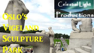 Oslo's Vigeland Sculpture Park