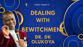 Dealing with Bewitchment