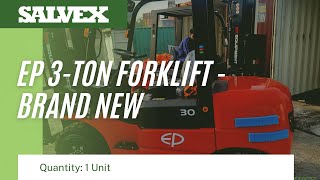 Virtual Product Inspection at Salvex - EP 3-Ton Forklift - Brand New (1 Unit)