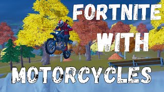 Fortnite Has Motorcycles Now?! (Fortnite Chapter 4 is Here!)