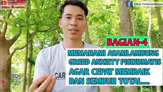 Pahami asamlambung greed anxiety agar cepat sembuh total‼️bagian-4