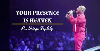 Your Presence Is Heaven ( Israel & New Breed ) by Ps. Vriego Soplely || GSJS Pakuwon Mall, Surabaya