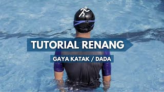 TUTORIAL RENANG | GAYA DADA