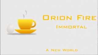 Orion Fire - Immortal Trailer