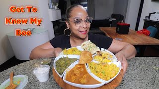 GET TO KNOW MY BOO + INDIAN FOOD MUKBANG