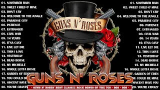 Guns N' Roses Greatest Hits Full Album - Guns N' Roses Best Songs 2024