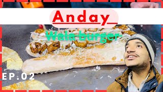 Pakistan ka subse bhara😱anday wala burger🍔  | day 02 | food street🤤