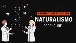 ✅Naturalismo - Escola literária - Você vai aprender