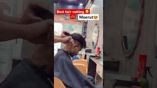 Best hair cutting in meerut😱🫶||MEERUT😎||#viral #hairstyle #style #funny #meerut