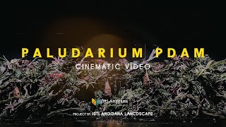 FULL PROGRESS CINEMATIC - 6M PALUDARIUM INDOOR | Design by Istianggana Landscape