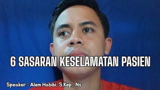 6 SKP || 6 Sasaran Keselamatan Pasien