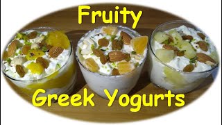 #FruitYogurt #YogurtWithFruitMix "Home Made Fruit Greek Yogurt" | how to make fruit yogurt recipe