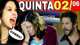 A FAVORITA 2022 NOVELA 02/06 QUINTA - Resumo da novela A FAVORITA Completo @netnovelas3332