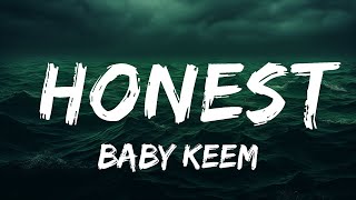 Baby Keem - Honest (Lyrics)  | 25 Min