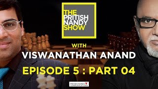 Viswanathan Anand Part 4 | The Pritish Nandy Show | Episode 5 | PNC