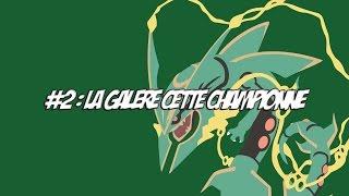 Let's Play Pokémon #2 : LA GALERE CETTE CHAMPIONNE || Commentary || :)