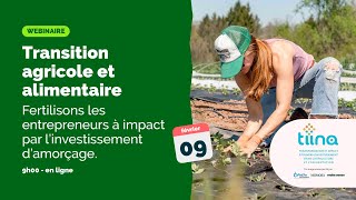 Transition agricole et alimentaire : fertilisons les entrepreneurs à impact