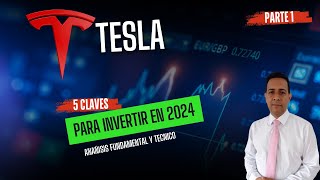 💥5 CLAVES💥Para🧠 INVERTIR🧠 en las #acciones  de #tesla  EN 2024