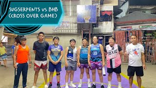 3 on 3 - CROSS OVER GAME - SUGSERPENTS vs BHB