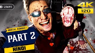 MORTAL KOMBAT 1 Gameplay Walkthrough Part 2 (HINDI) | MK1 STORY MODE - JOHNY CAGE (4K 60FPS)