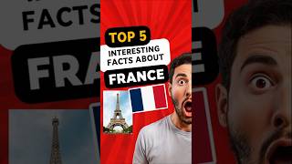 5 interesting facts about France #unexpectedtruths #truths #facts #shorts #France