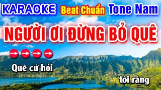 Người Ơi Đừng Bỏ Quê Karaoke Beat Chuẩn Tone Nam - Hà My Karaoke