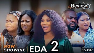 Eda 2 - Latest Yoruba Movie Review 2024 | Wunmi Toriola | Bimbo Oshin | Eda2 | Odunlade Adekola