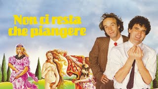 NON CI RESTA CHE PIANGERE -  FILM COMPLETO ITA