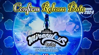 Miraculous World London : At The Edge of Time || Confirm Release Date || Miraculous World London