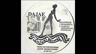 Dajae - U Got Me Up (Cajmere's Underground Goodies Mix)