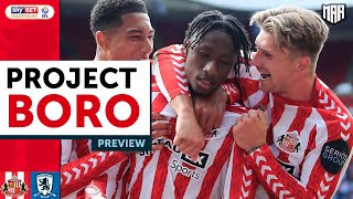 THE MOST EXCITING TEES-WEAR DERBY IN YEARS? | Sunderland vs Middlesbrough Preview - Project Boro