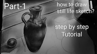 How to draw still life sketch with graphite pencil | Aayushiiart | Still life sketching - Part 1