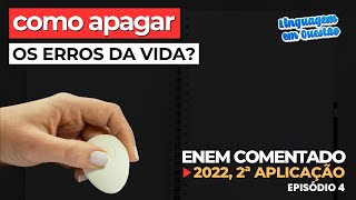 APAGANDO ERROS: Errata de pé de página (ENEM 2022 2ª aplicação, Linguagens, azul, 37 | Episódio 4)