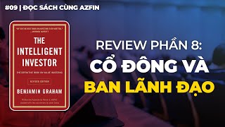 Review Tập 8: CỔ ĐÔNG VÀ BAN LÃNH ĐẠO  |  NHÀ ĐẦU TƯ THÔNG MINH