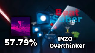 INZO - Overthinker | Expert+ | 57.79%